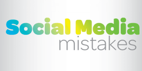 Social Media Mistakes